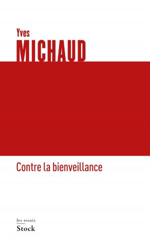 bigCover of the book Contre la bienveillance by 