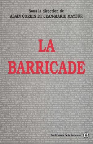 Cover of the book La barricade by Jean-François Vannier, Jean-Claude Cheynet