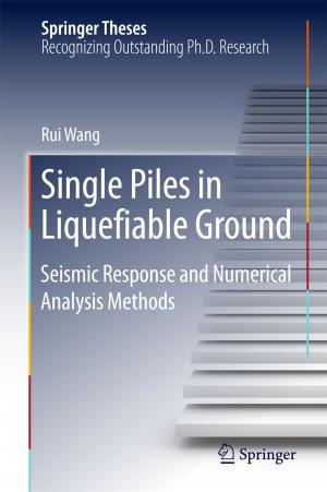 Cover of the book Single Piles in Liquefiable Ground by M. Booke, T. Hachenberg, E. Schlüter