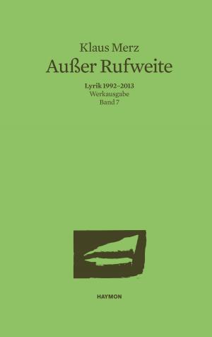 Cover of the book Außer Rufweite by Kurt Bracharz