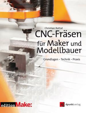 Book cover of CNC-Fräsen für Maker und Modellbauer