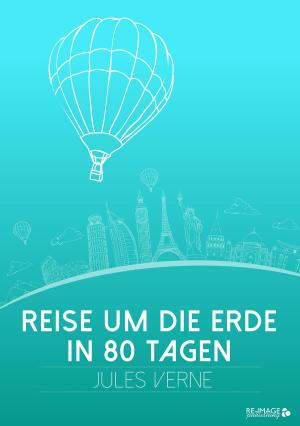 Book cover of Reise um die Erde in 80 Tagen