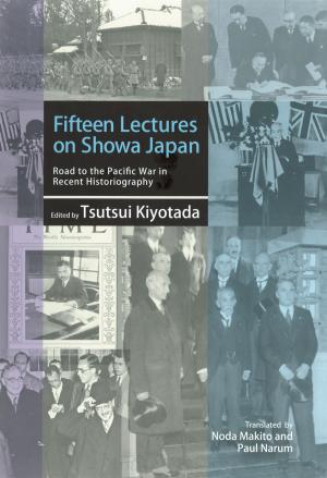 Cover of the book Fifteen Lectures on Showa Japan by Osamu KANAMORI