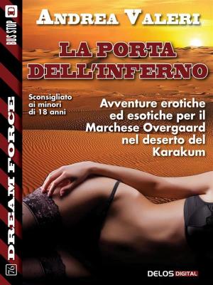 Cover of the book La porta dell'inferno by Gianfranco Nerozzi