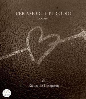 Cover of Per amore e per odio