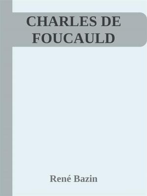 Cover of the book Charles de Foucauld by Scott Shoemaker