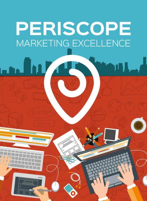 Cover of the book Periscope Marketing Excellence by SoftTech, SoftTech