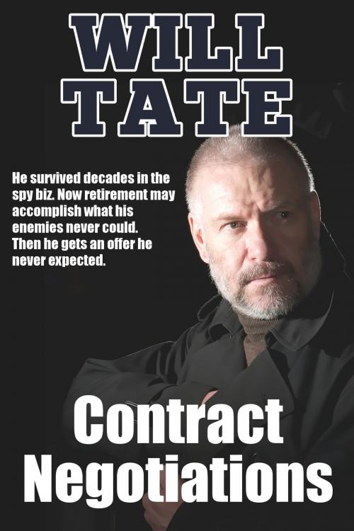 Cover of the book Contract Negotiations by Will Tate, Gelastic Press