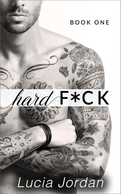 Cover of the book Hard F*ck by Lucia Jordan, Vasko