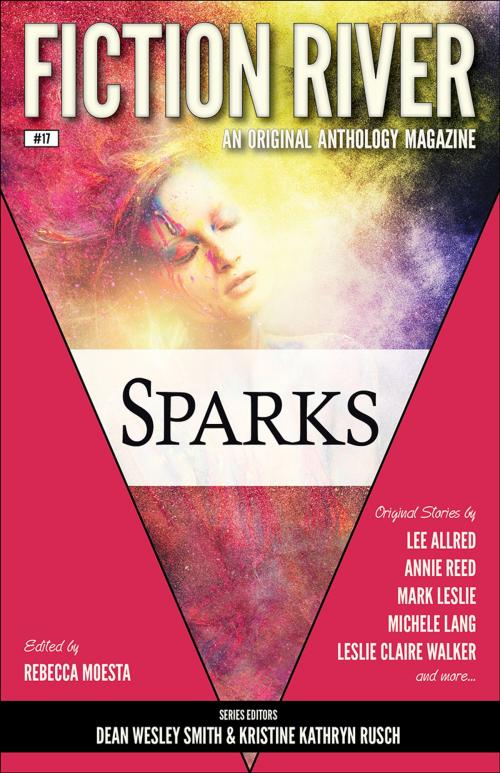 Cover of the book Fiction River: Sparks by Fiction River, Rebecca Moesta, Kristine Kathryn Rusch, Dean Wesley Smith, Liz Pierce, Leslie Claire Walker, Lee Allred, Deb Logan, Chuck Heintzelman, Diana Benedict, Thomas K. Carpenter, Michele Lang, Annie Reed, Kim May, Sharon Joss, Rebecca M. Senese, Mark Leslie, Dayle A. Dermatis, WMG Publishing Incorporated