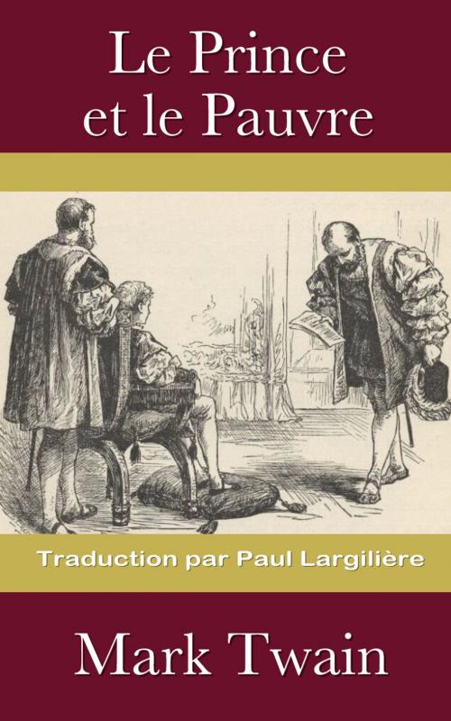 Cover of the book Le Prince et le Pauvre by Mark Twain, Paul Largilière, E H