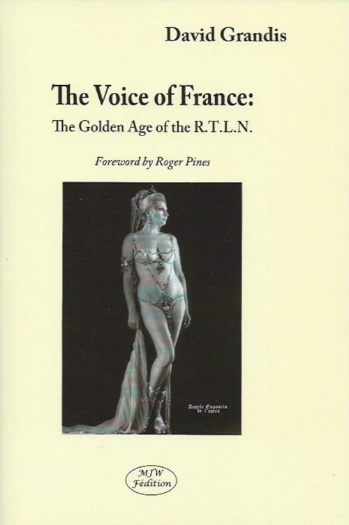 Cover of the book The Voice of France by David GRANDIS, MJW Fédition