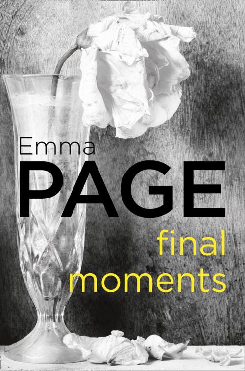 Cover of the book Final Moments by Emma Page, HarperCollins Publishers