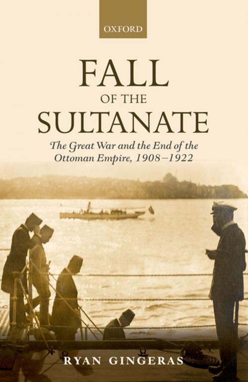 Cover of the book Fall of the Sultanate by Ryan Gingeras, OUP Oxford