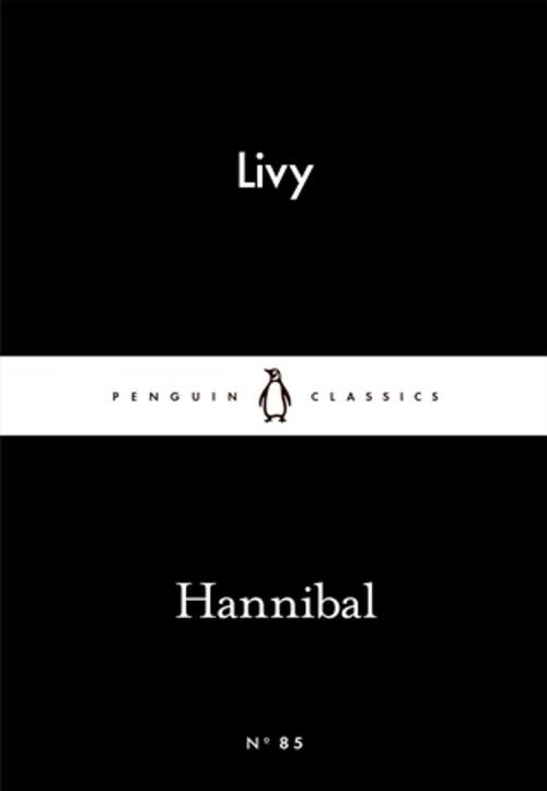 Cover of the book Hannibal by Livy, Penguin Books Ltd