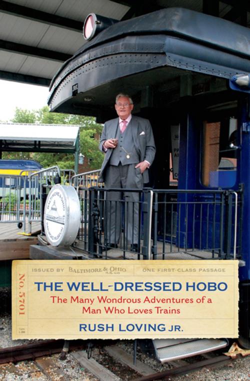 Cover of the book The Well-Dressed Hobo by Rush Loving Jr., Indiana University Press