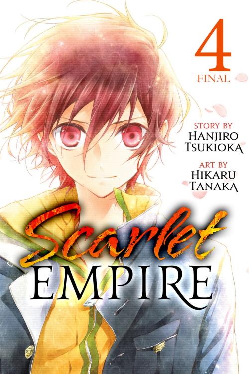 Cover of the book Scarlet Empire, Vol. 4 by Hanjiro Tsukioka, Hikaru Tanaka, Yen Press
