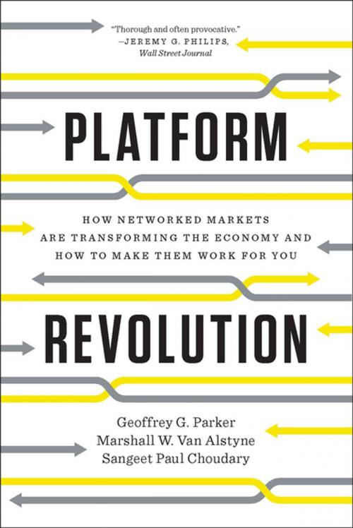 Cover of the book Platform Revolution: How Networked Markets Are Transforming the Economy—and How to Make Them Work for You by Geoffrey G. Parker, Marshall W. Van Alstyne, Sangeet Paul Choudary, W. W. Norton & Company