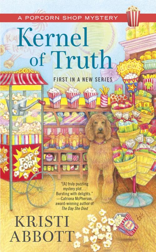 Cover of the book Kernel of Truth by Kristi Abbott, Penguin Publishing Group