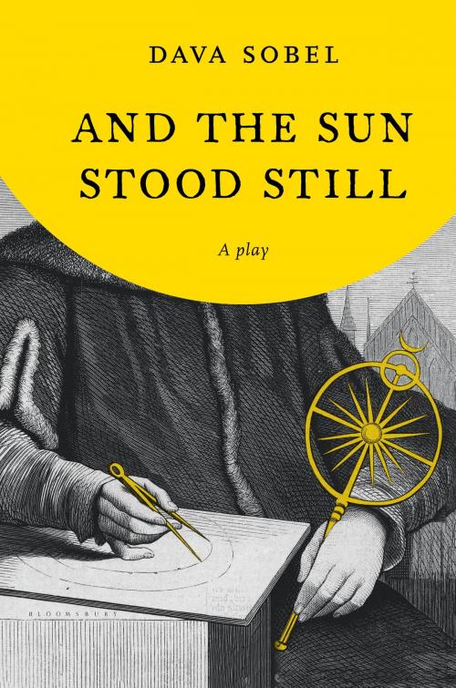 Cover of the book And the Sun Stood Still by Dava Sobel, Bloomsbury Publishing