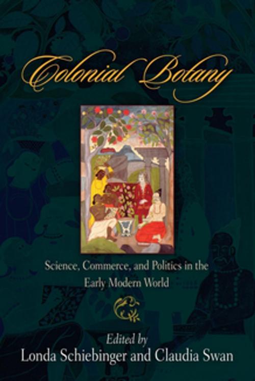 Cover of the book Colonial Botany by , University of Pennsylvania Press, Inc.