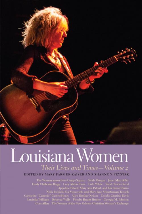 Cover of the book Louisiana Women by Janet Allured, Court Carney, Emily Clark, Mark Duvall, Mary Farmer-Kaiser, Shannon Frystak, Emily Epstein Landau, Hellen Lee, Giselle Roberts, Lee Sartain, Sara Brooks Sundberg, Tania Tetlow, Susan Tucker, Michael Wade, Carolyn E. Ware, Beth Willinger, Mary Wilson, Brittney Cooper, Lucy Gutman, Leslie Gale Parr, University of Georgia Press