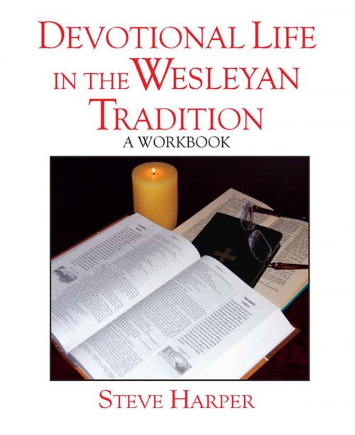 Cover of the book Devotional Life in the Wesleyan Tradition by Steve Harper, Upper Room