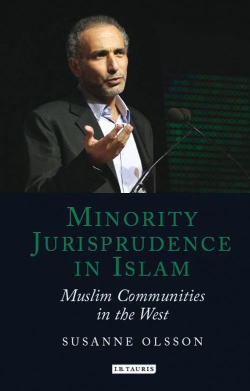 Cover of the book Minority Jurisprudence in Islam by Susanne Olsson, Bloomsbury Publishing