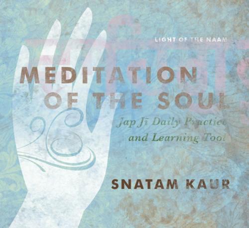 Cover of the book Meditation of the Soul by Snatam Kaur, Spirit Voyage