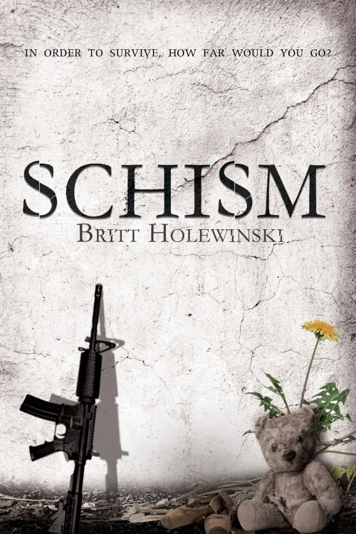 Cover of the book Schism by Britt Holewinski, Britt Holewinski