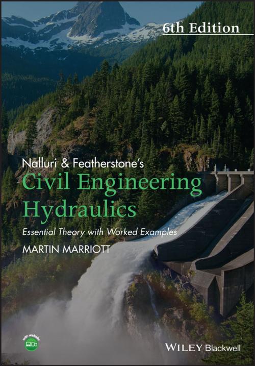 Cover of the book Nalluri And Featherstone's Civil Engineering Hydraulics by Martin Marriott, Wiley