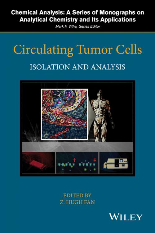 Cover of the book Circulating Tumor Cells by Mark F. Vitha, Wiley