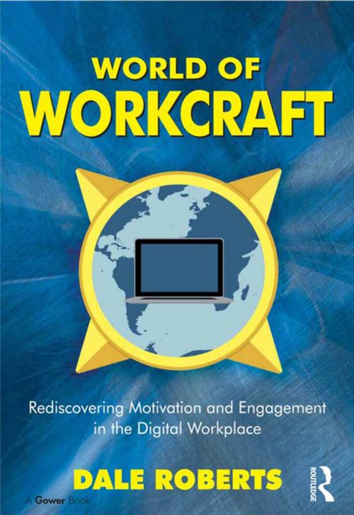 Cover of the book World of Workcraft by Dale Roberts, Taylor and Francis