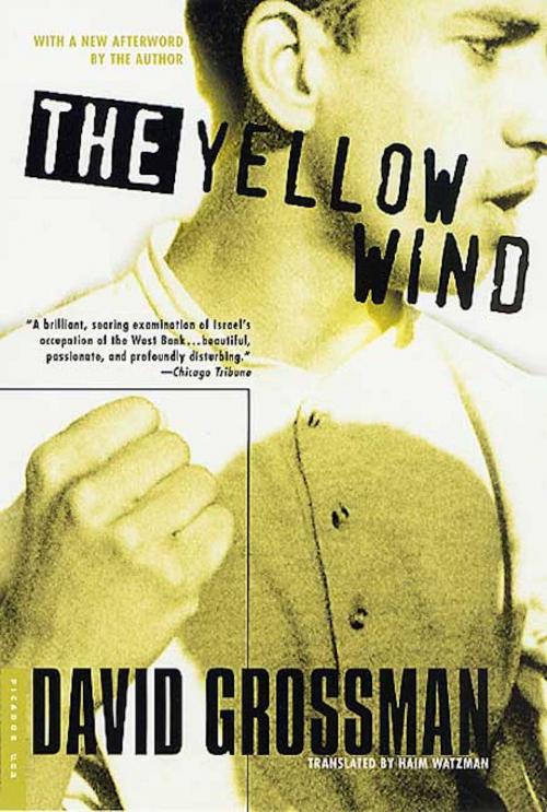 Cover of the book The Yellow Wind by David Grossman, Picador