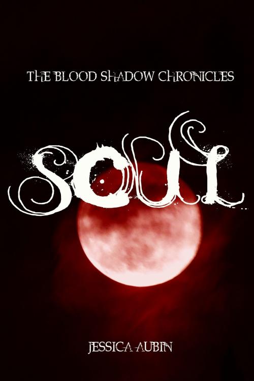 Cover of the book Soul by Jessica Aubin, Jessica Aubin