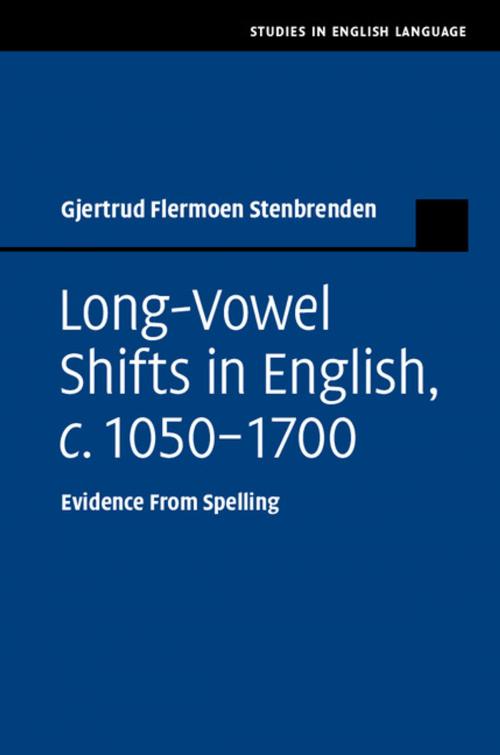 Cover of the book Long-Vowel Shifts in English, c. 1050–1700 by Gjertrud Flermoen Stenbrenden, Cambridge University Press