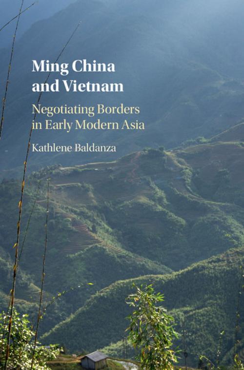 Cover of the book Ming China and Vietnam by Kathlene Baldanza, Cambridge University Press