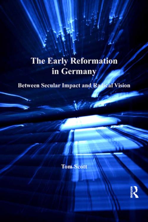 Cover of the book The Early Reformation in Germany by Tom Scott, Taylor and Francis