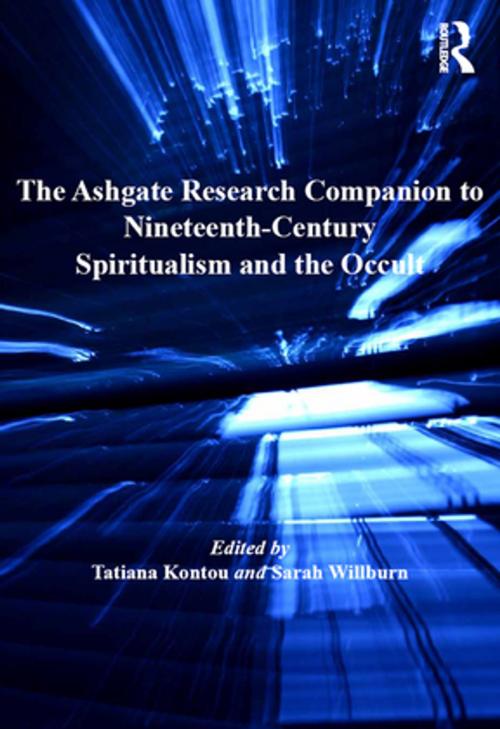 Cover of the book The Ashgate Research Companion to Nineteenth-Century Spiritualism and the Occult by Tatiana Kontou, Taylor and Francis