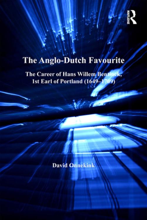 Cover of the book The Anglo-Dutch Favourite by David Onnekink, Taylor and Francis