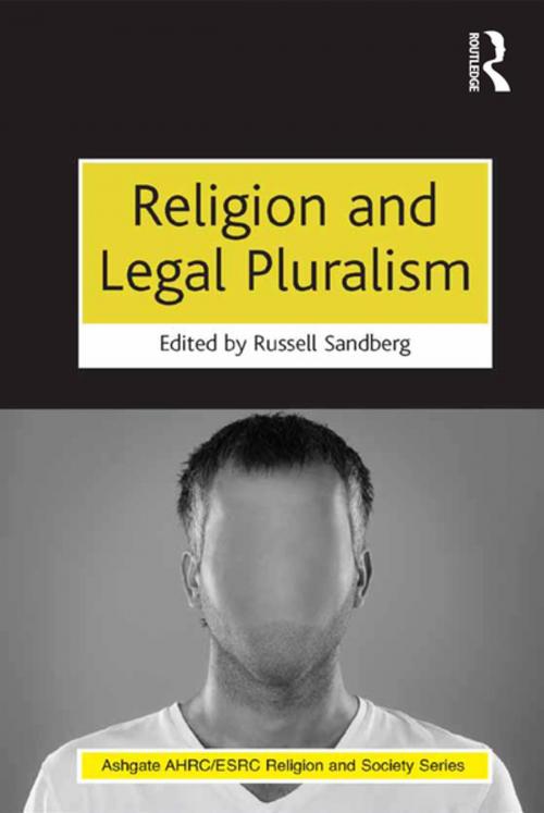 Cover of the book Religion and Legal Pluralism by , Taylor and Francis
