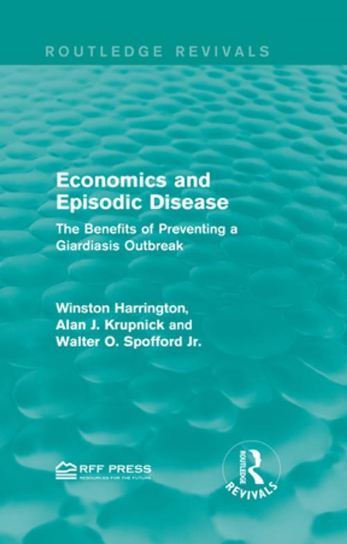 Cover of the book Economics and Episodic Disease by Winston Harrington, Alan J. Krupnick, Walter O. Spofford Jr., Taylor and Francis
