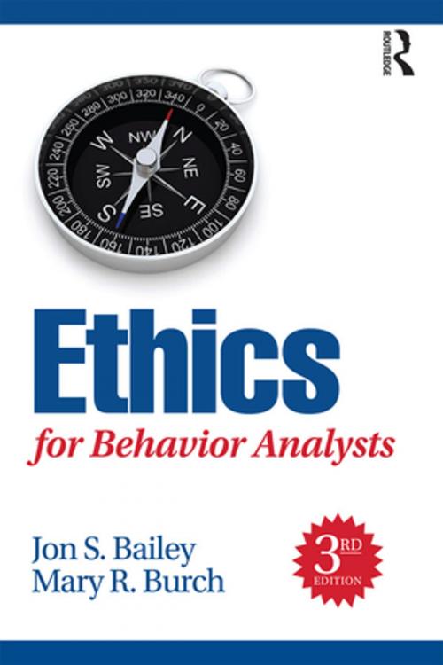 Cover of the book Ethics for Behavior Analysts by Jon Bailey, Mary Burch, Taylor and Francis