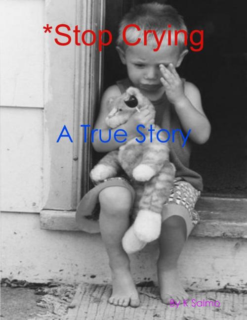 Cover of the book *Stop Crying by jr Salmo, Lulu.com