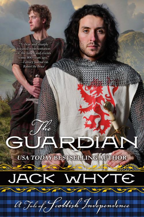 Cover of the book The Guardian by Jack Whyte, Tom Doherty Associates