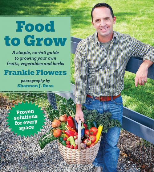 Cover of the book Food to Grow by Frankie Flowers, Collins