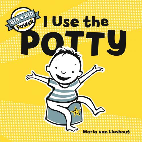 Cover of the book I Use the Potty by Maria van Lieshout, Chronicle Books LLC