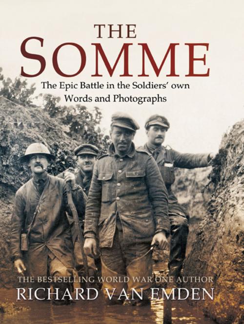 Cover of the book The Somme by Richard Van Emden, Pen and Sword