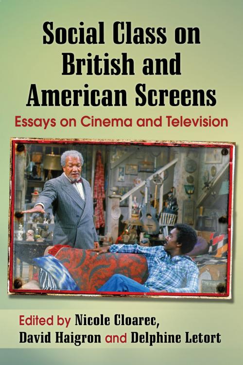 Cover of the book Social Class on British and American Screens by , McFarland & Company, Inc., Publishers