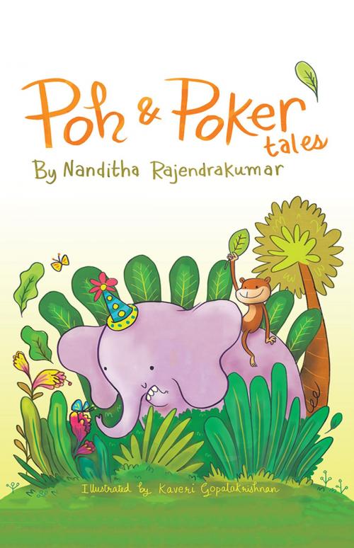 Cover of the book Poh & Poker's Tales by Nanditha Rajendrakumar, Partridge Publishing India